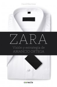 zara vision y estrategia de amancio ortega